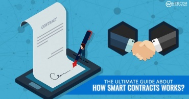 An Ultimate Guide About How Smart Contracts Works