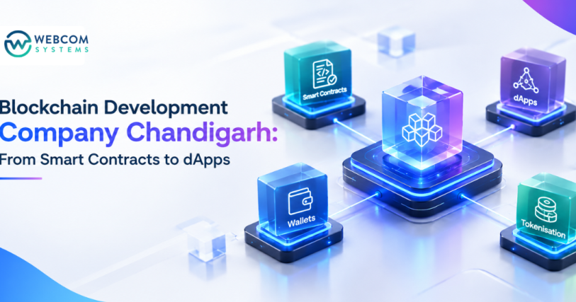 Blockchain Development Company Chandigarh: From Smart Contracts to dApps