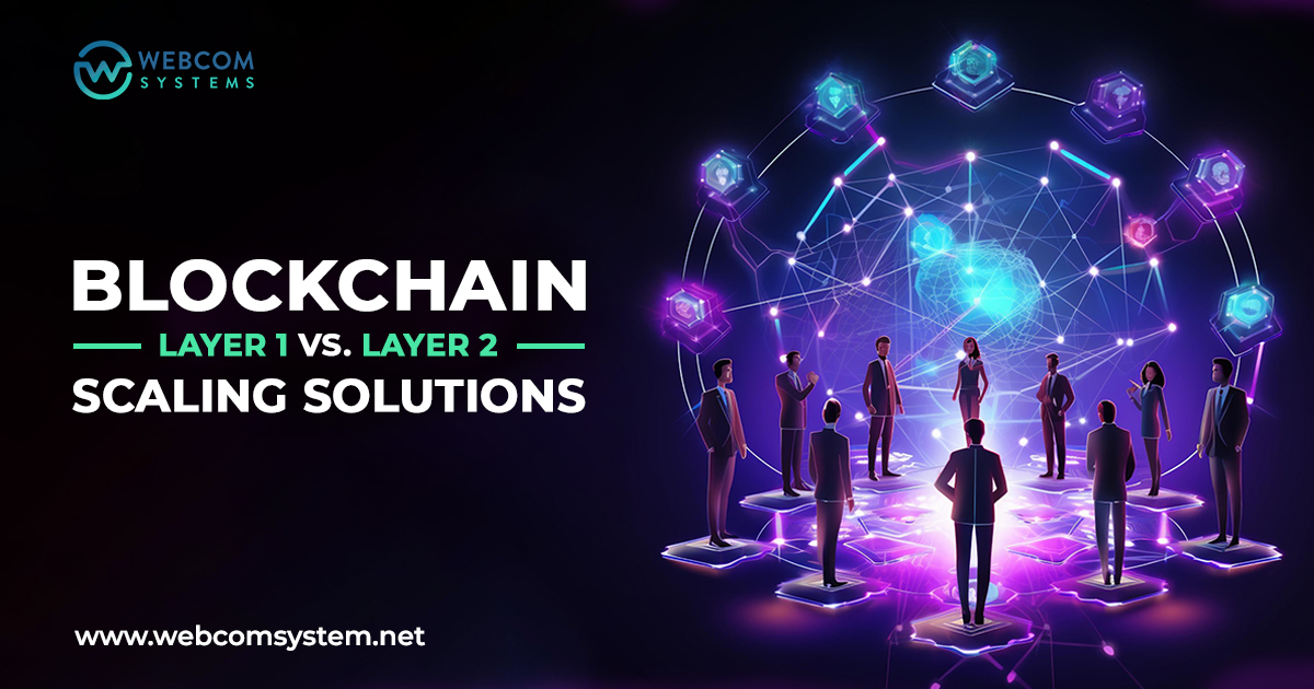 Blockchain Layer 1 vs. Layer 2 Scaling Solutions