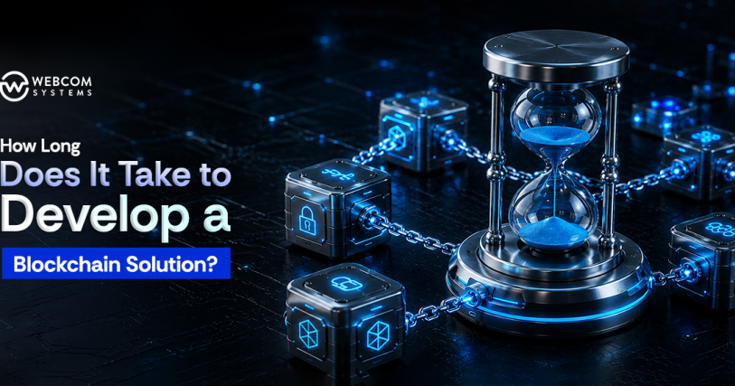 How Long Does It Take to Develop a Blockchain Solution?