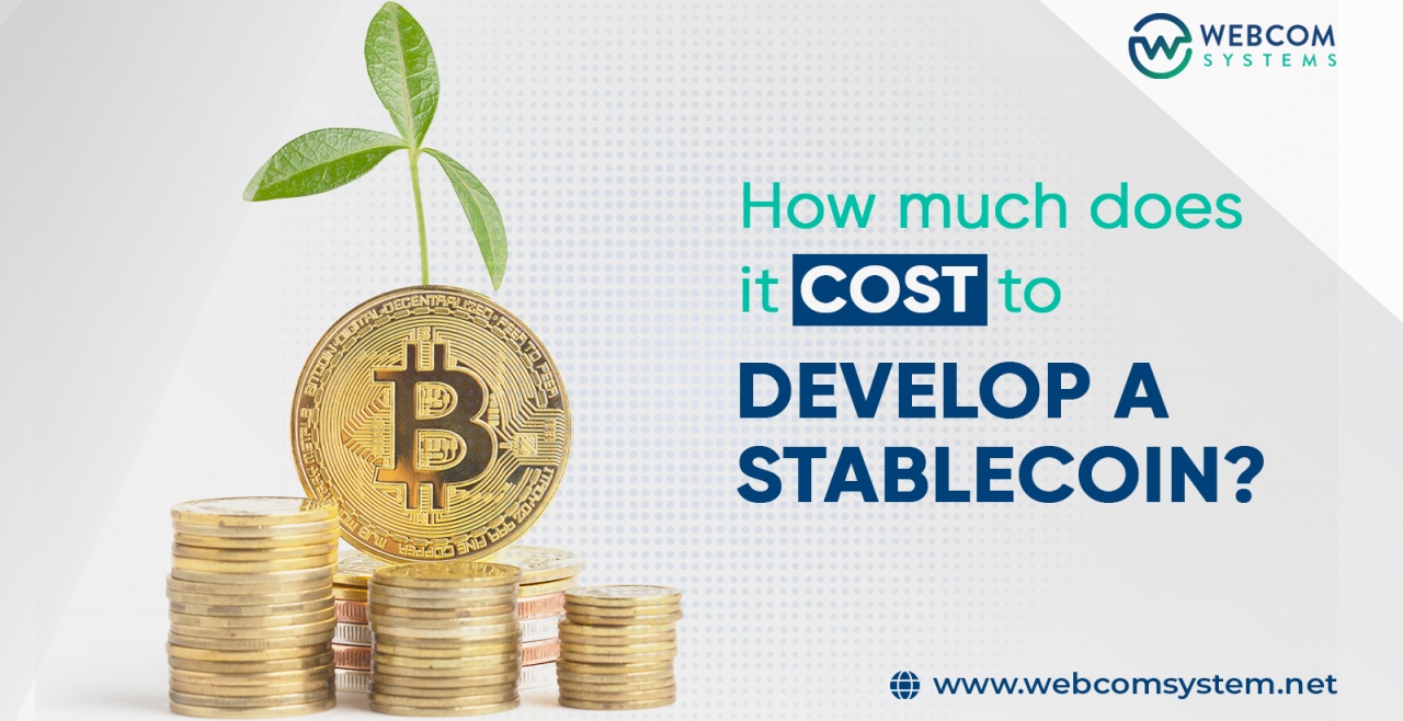 How Much Does it Cost to Develop a Stablecoin?