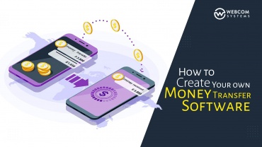 How to Create Your Own Money Transfer Software