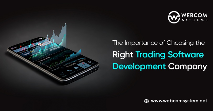 The Importance of Choosing the Right Trading Software Development Company
