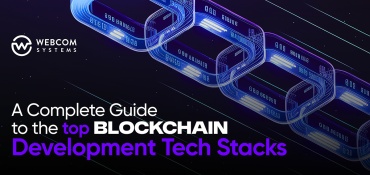 Top Blockchain Development Tech Stacks