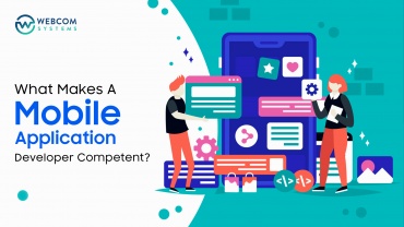 What Makes A Mobile Application Developer Competent?