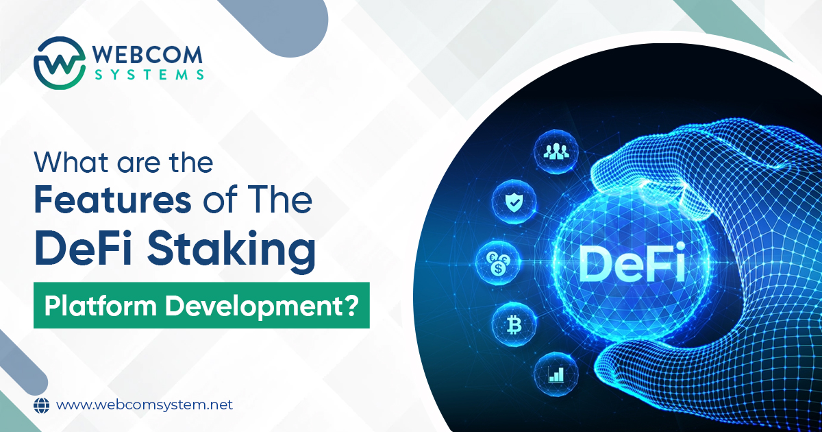 What are the Features of the DeFi Staking Platform Development?