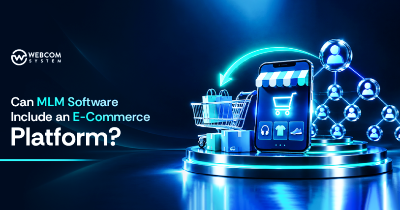 Can MLM Software Include an E-Commerce Platform?
