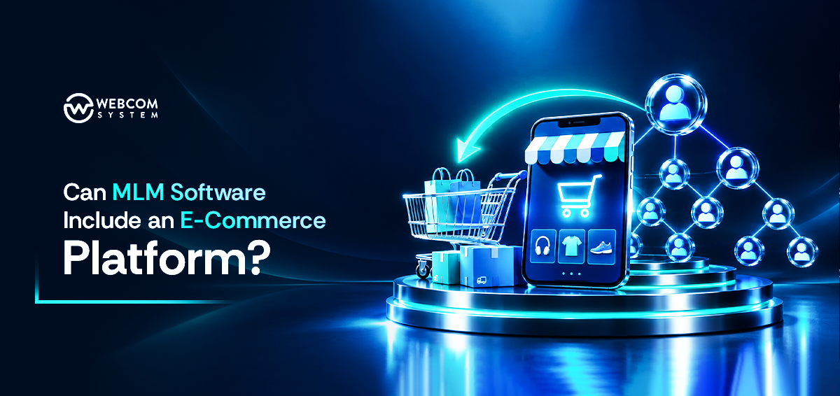 Can MLM Software Include an E-Commerce Platform?