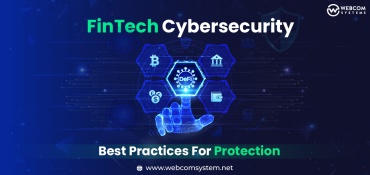 FinTech Cybersecurity: Best Practices For Protection