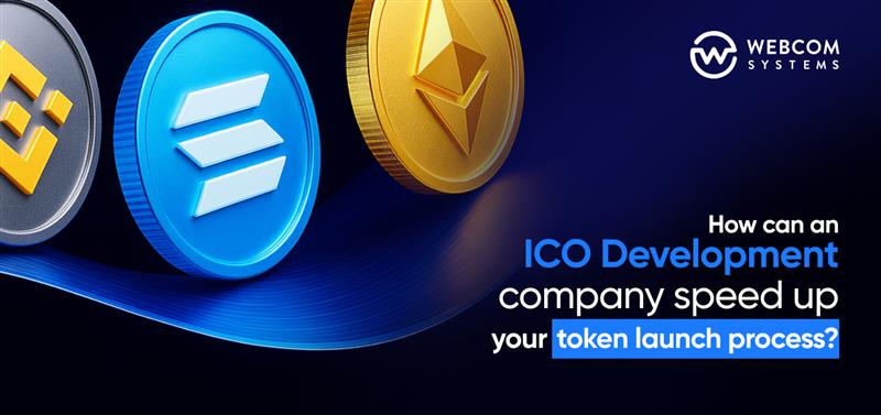 How Can an ICO Development Company Speed Up Your Token Launch Process?